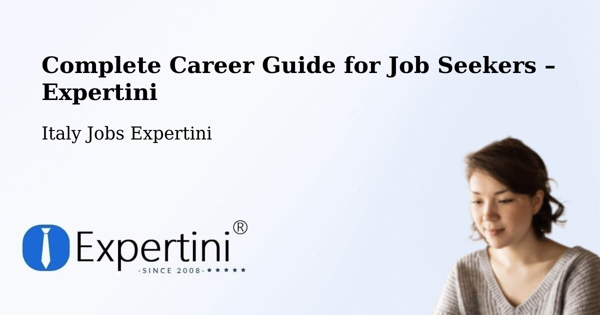 Career Guide for Job Seekers – Colle Di Tora - Colle Di Tora, Italy Jobs Expertini