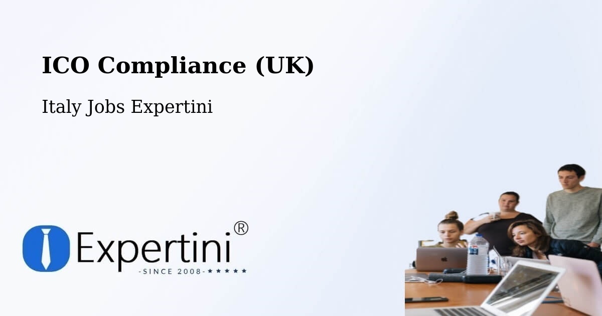 UK Data Protection & ICO Compliance – Colle Di Tora - Italy Jobs Expertini