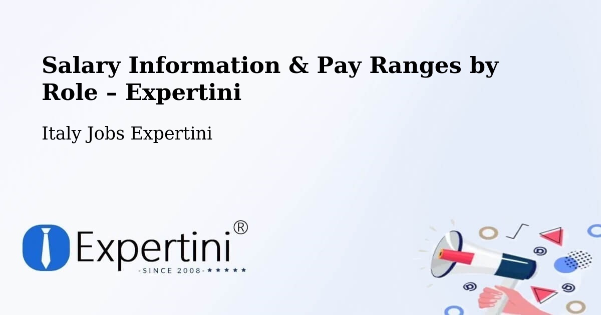 Salary Information & Pay Ranges – Colle Di Tora - Colle Di Tora, Italy Jobs Expertini