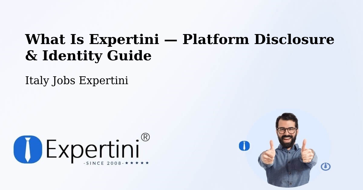 What Is Expertini — Platform Disclosure & Identity Guide – Colle Di Tora
